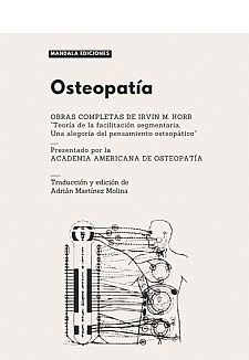 Osteopata. Obras completas de Irvin M. Korr