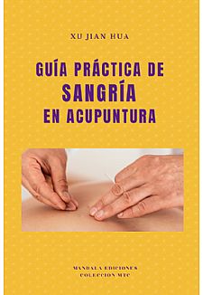 Gua prctica de Sangra en Acupuntura