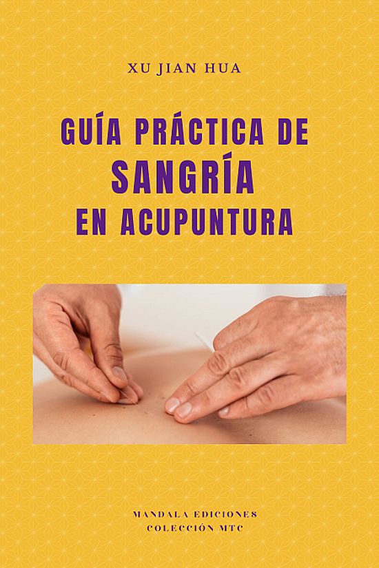 Gua prctica de Sangra en Acupuntura