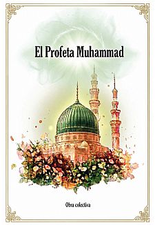 El Profeta Muhammad