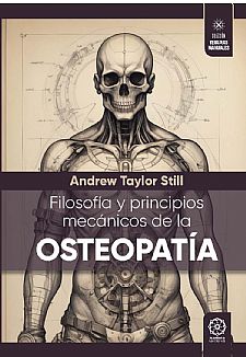 Filosofa y principios mecnicos de la Osteopata
