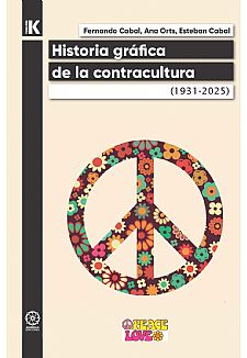 Historia Grfica de la Contracultura