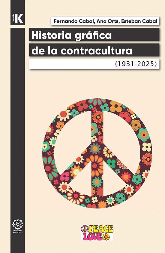 Historia Grfica de la Contracultura