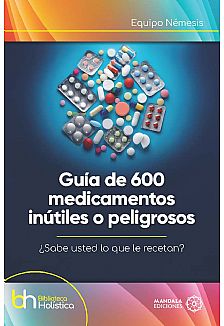 Gua de 600 medicamentos intiles o peligrosos