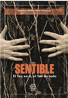 Sentible. El Tao en tí, el Tao en todo